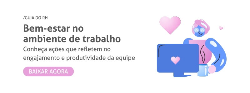 Ebook sobre o Bem-estar no ambiente de trabalho, da Metadados.