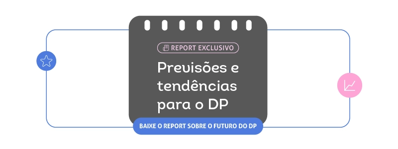 Banner do material Report Previsões e tendências para o DP.