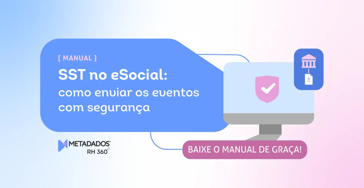 Manual de SST no eSocial. Acesse!