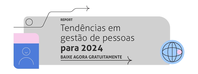 Banner do Report sobre tendências em Gestão de Pessoas para 2024