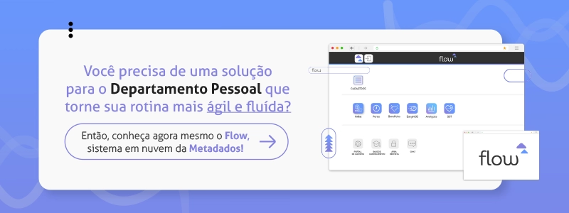 Imagem convidando o leitor para conhecer o produto Flow da Metadados.