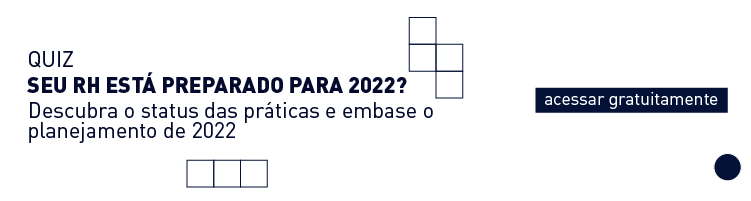 Quiz: seu RH está preparado para 2022?