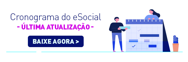 Cronograma do eSocial: última atualização